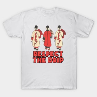 Respect the drip retro asian art vintage design T-Shirt